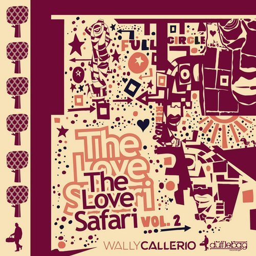 image cover: Wally Callerio - The Love Safari, Vol.2 / Dufflebag Recordings