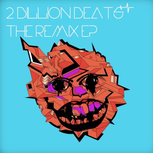 image cover: 2 Billion Beats - The Remix EP / Paper Recordings