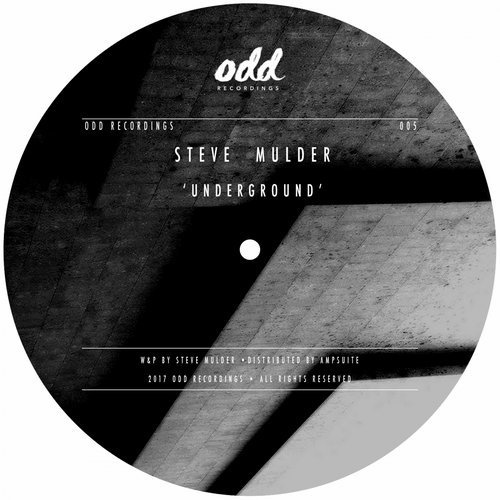 image cover: Steve Mulder - Underground / Odd Recordings