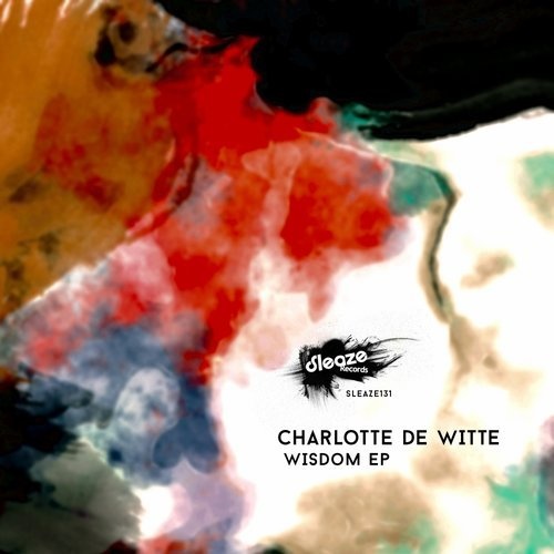 image cover: Charlotte de Witte - Wisdom EP / Sleaze Records (UK)