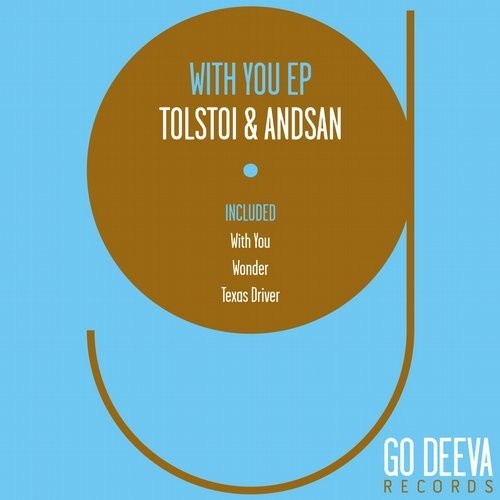 image cover: Tolstoi, Andsan - With You Ep / Go Deeva Records