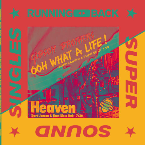 image cover: Gibson Brothers - Ooh What a Life / Heaven / Running Back