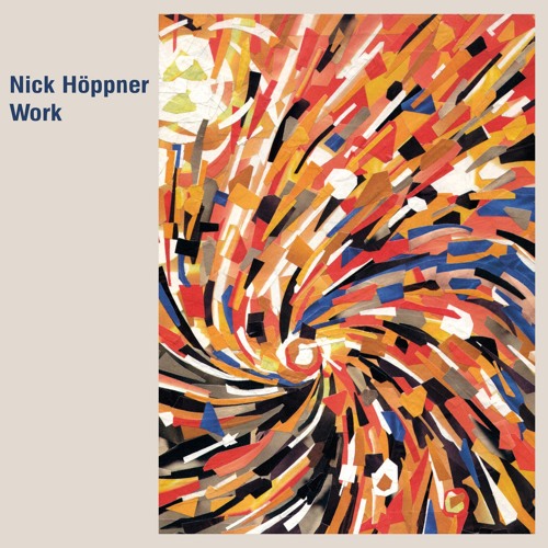 image cover: Nick Höppner - Work / Ostgut Ton