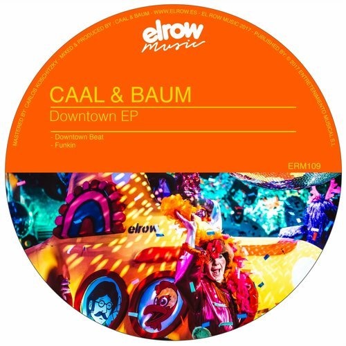 image cover: Caal, Baum - Downtown EP / ElRow Music