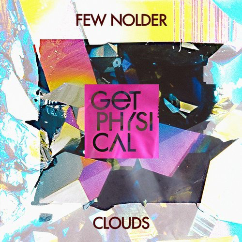 image cover: Few Nolder - Clouds / Get Physical Music