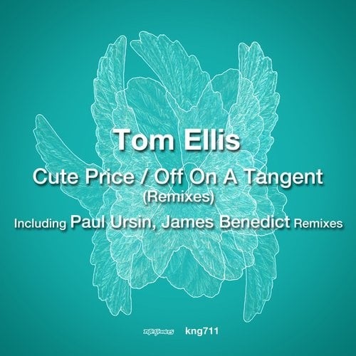 image cover: Tom Ellis - Cute Price / Off On A Tangent (Remixes) / Nite Grooves