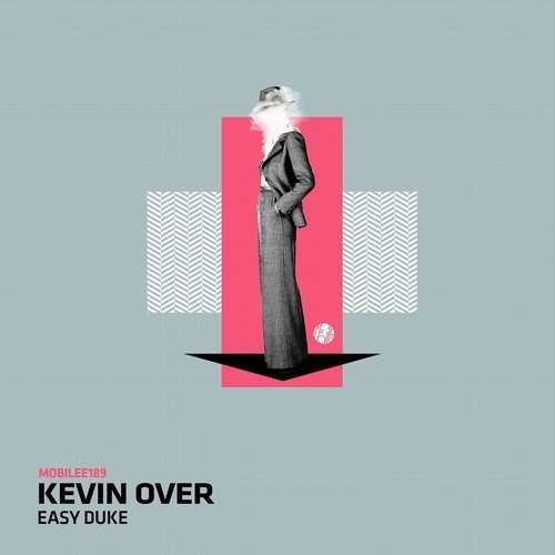 image cover: Kevin Over - Easy Duke / Mobilee Records