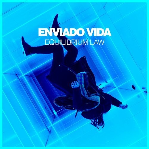 image cover: Enviado Vida - Equilibrium Law / Silk Music