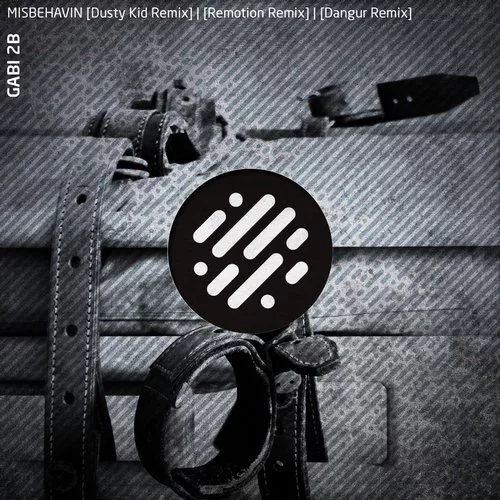 image cover: Gabi 2B - Misbehavin' Remixes (+Dusty Kid Remix) / Digital Structures