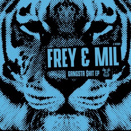 image cover: Mil, Frey - Gangsta $hit EP / Bunny Tiger