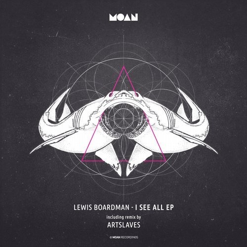 image cover: Lewis Boardman - I See All EP / Moan