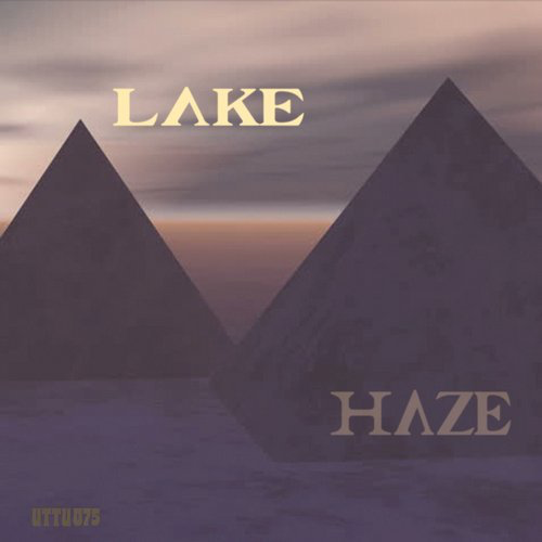 Image Love in Lake Haze - Love in Lux (Incl. DJ Boring Remix) / Unknown To The Unknown