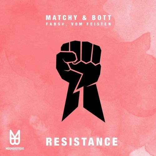image cover: Matchy & Bott - Resistance / Moonbootique