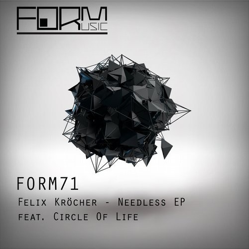 image cover: Felix Krocher, Circle of Life - Needless EP / Form