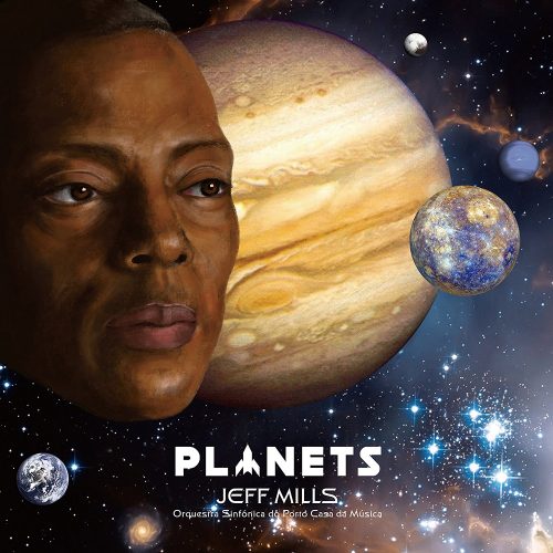image cover: Jeff Mills & Orquestra Sinfónica do Porto Casa da Música - Planets / Axis
