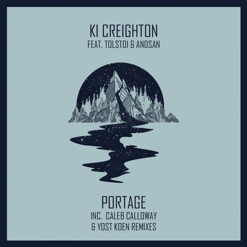 image cover: Ki Creighton, Tolstoi, Andsan - Portage (feat. Tolstoi, Andsan) / Underground Audio