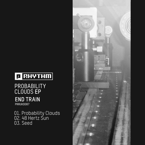 image cover: End Train - Probability Clouds EP / Planet Rhythm
