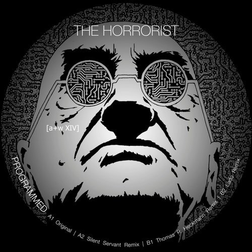 image cover: The Horrorist - Programmed / Aufnahme + Wiedergabe