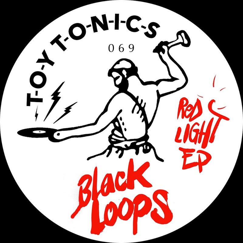 image cover: Black Loops - Red Light-EP / Toy Tonics