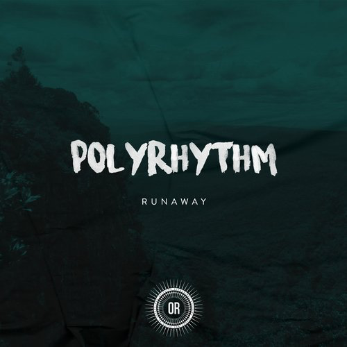 image cover: Polyrhythm - Run Away / Offering Recordings