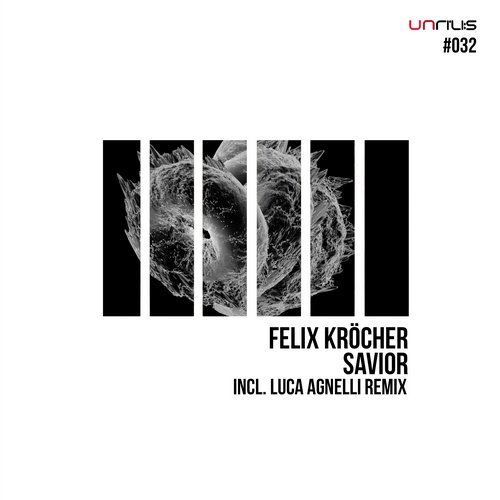 Image Savior Felix Krocher - Savior (Luca Agnelli Remix) / Unrilis