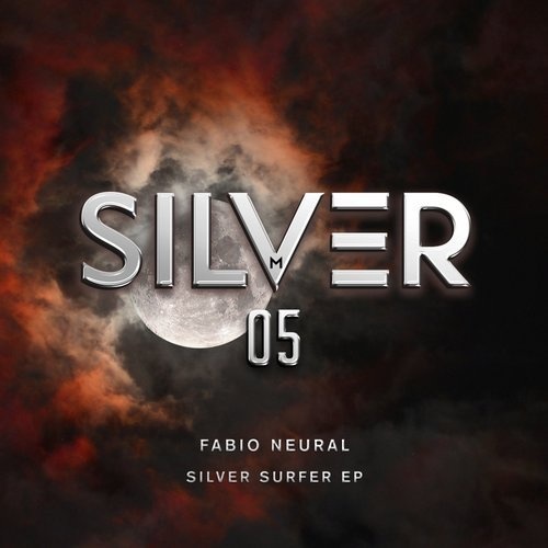 image cover: Fabio Neural - Silver Surfer EP / Silver M