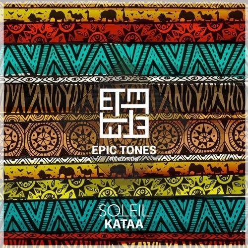 image cover: Kataa - Soleil / Epic Tones Records