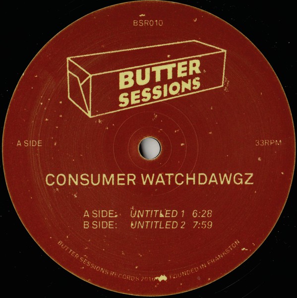 image cover: VINYL: Consumer Watchdawgz - Untitled / Butter Sessions