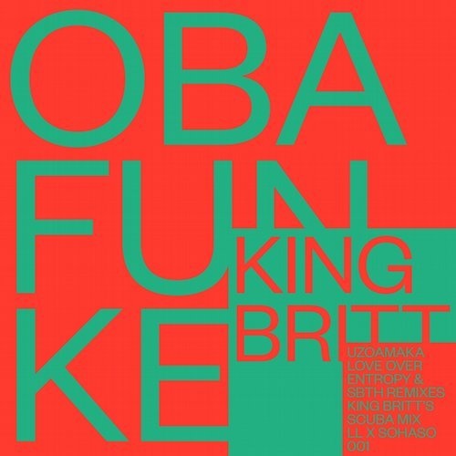 Image Uzoamaka EP King Britt, Oba Funke - Uzoamaka EP / Lossless x Something Happening Somewhere