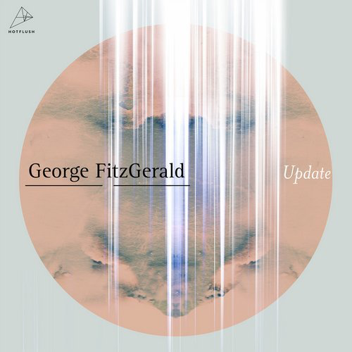 image cover: George Fitzgerald - Update / Hotflush Recordings