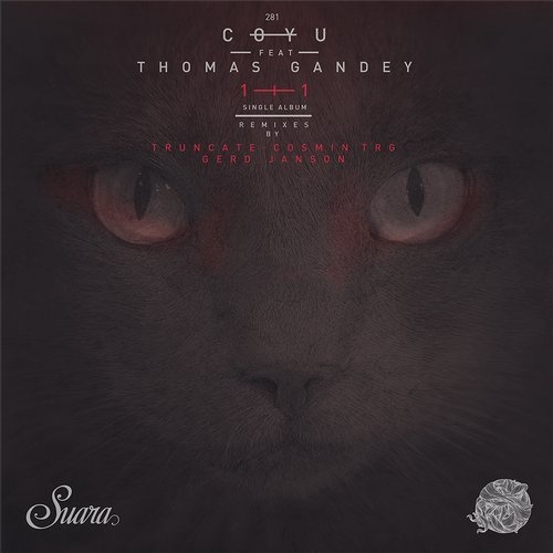 image cover: Coyu, Thomas Gandey - 1+1 EP / Suara