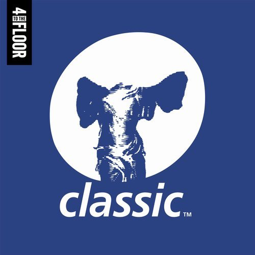 image cover: VA - 4 To The Floor presents Classic Music Company / 4 To The Floor Records