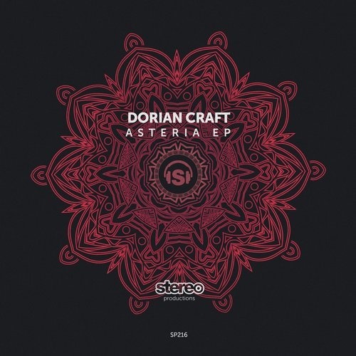 image cover: Dorian Craft - Asteria EP / Stereo Productions