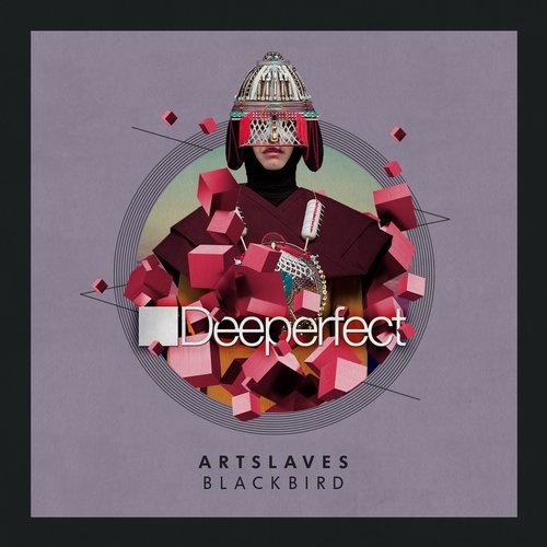 image cover: Artslaves - Blackbird (+Stefano Noferini Remix) / Deeperfect Records