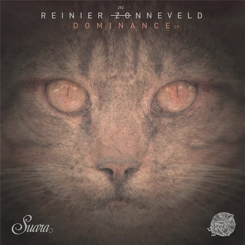 image cover: Reinier Zonneveld - Dominance EP / Suara