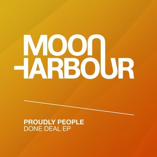 image cover: Proudly People - Done Deal EP / Moon Harbour Recordings