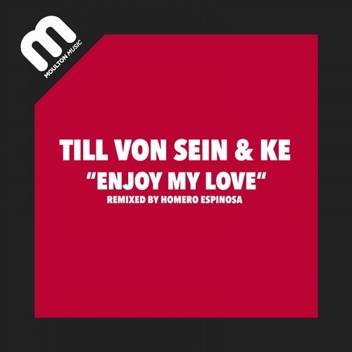 image cover: Till Von Sein, KE - Evening Enjoy My Love EP / Moulton Music