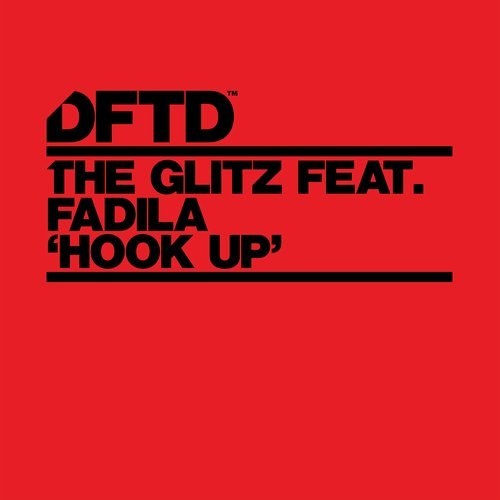 image cover: The Glitz, Fadila - Hook Up / DFTD