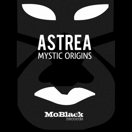 image cover: Astrea - Mystic Origins / MoBlack Records