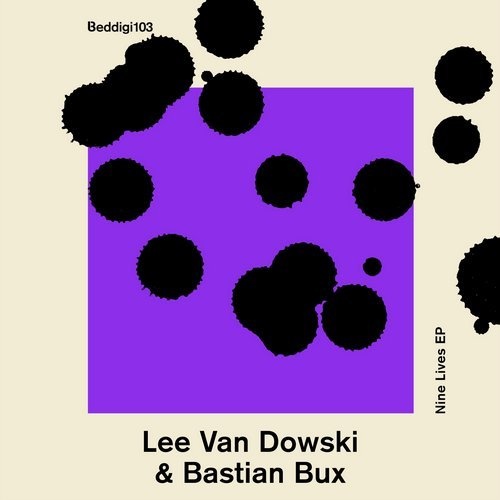 image cover: Lee Van Dowski, Bastian Bux - Nine Lives EP / Bedrock Records