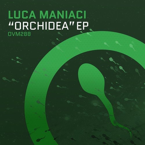 image cover: Luca Maniaci - Orchidea EP / Ovum Recordings