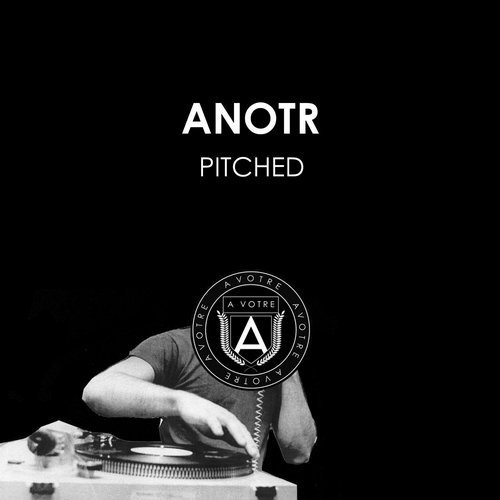 image cover: ANOTR - Pitch / AVOTRE