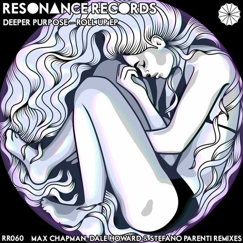 image cover: Deeper Purpose - Roll Up EP / Resonance Records
