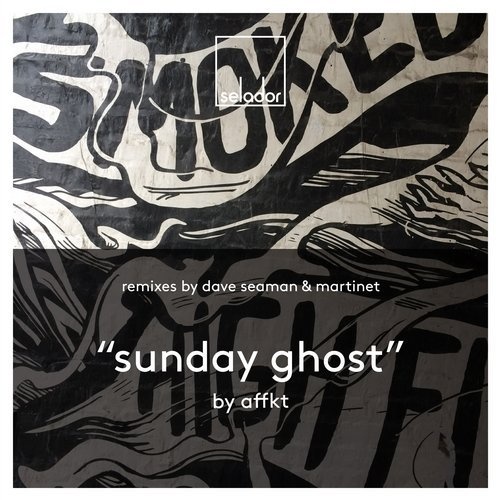 image cover: Affkt - Sunday Ghost / Selador