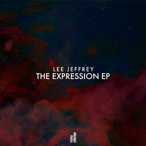 image cover: Lee Jeffrey (UK) - The Expression EP / VIVa MUSiC