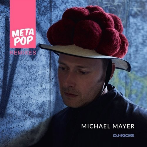 image cover: Michael Mayer - The Horn Conspiracy (DJ-Kicks): MetaPop Remixes / MetaPop