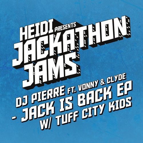 image cover: DJ Pierre - Time to Jack EP / Heidi Pres Jackathon Jams