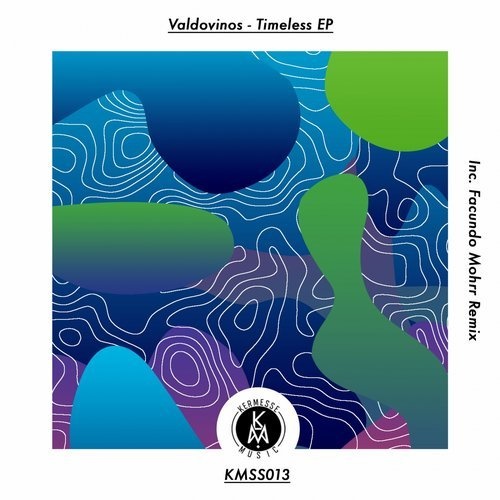 image cover: Valdovinos - Timeless (+Facundo Mohrr Remix) / Kermesse Music