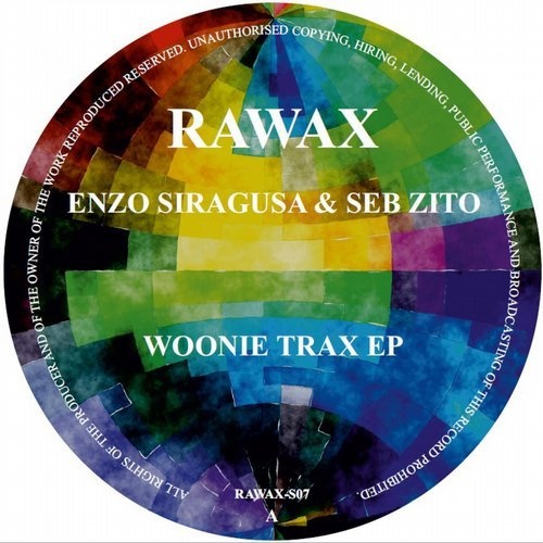image cover: Enzo Siragusa, Seb Zito - Woonie Trax / Rawax