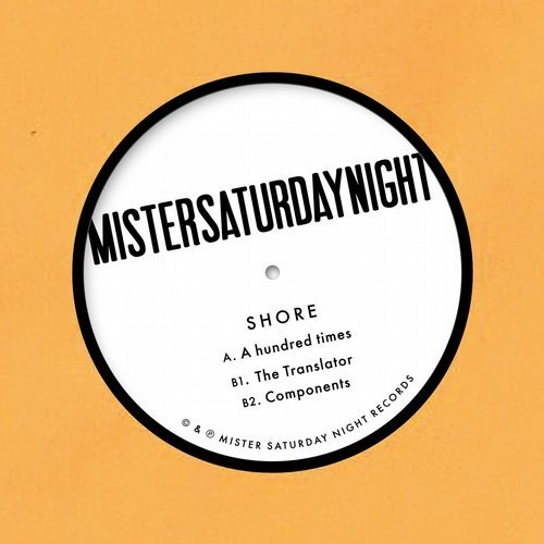 image cover: Shore - A Hundred Times / Mister Saturday Night Records